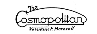 THE COSMOPOLITAN VALENTINE F. MOROZOFF logo