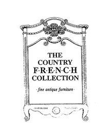 THE COUNTRY FRENCH COLLECTION FINE ANTIQUE FURNITURE logo