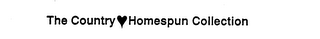 THE COUNTRY HOMESPUN COLLECTION logo