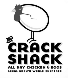 THE CRACK SHACK ALL DAY CHICKEN & EGGS LOCAL GROWN WORLD INSPIRED logo