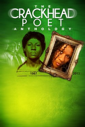 THE CRACKHEAD POET ANTHOLOGY 1987 2013 logo