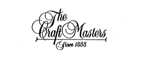 THE CRAFT MASTERS SINCE 1888 logo