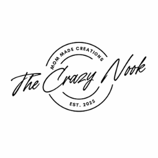 THE CRAZY NOOK MOM MADE CREATIONS EST. 2025 logo
