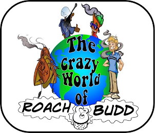 THE CRAZY WORLD OF ROACH & BUDD logo