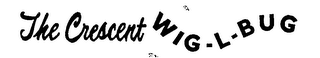 THE CRESCENT WIG-L-BUG logo