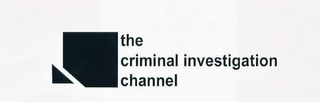 THE CRIMINAL INVESTIGATION CHANNEL logo