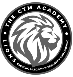 THE CTM ACADEMY LIONS CREATING A LEGACY OF RESILIENCY AND LEARNING logo