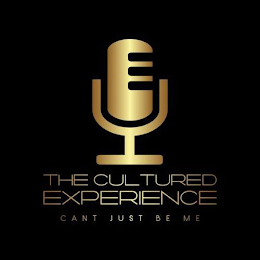 THE CULTURED EXPERIENCE CANT JUST BE ME logo