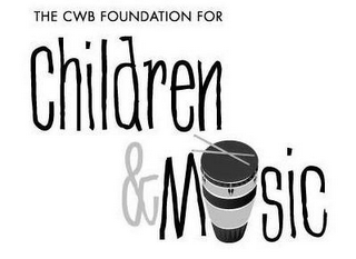 THE CWB FOUNDATION FOR CHILDREN & MUSIC logo
