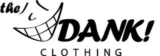 THE DANK! CLOTHING logo