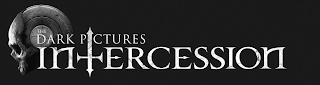 THE DARK PICTURES INTERCESSION logo