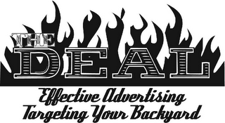THE DEAL EFFECTIVE ADVERTISING TARGETING YOUR BACKYARD logo