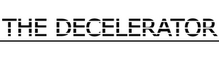 THE DECELERATOR logo