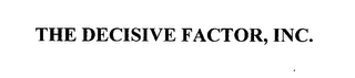 THE DECISIVE FACTOR, INC. logo