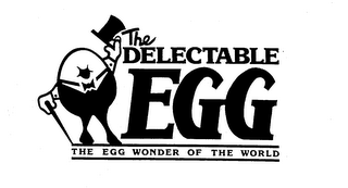 THE DELECTABLE EGG THE EGG WONDER OF THE WORLD logo