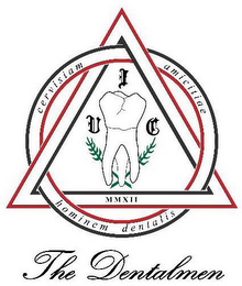 THE DENTALMEN CERVISIAM AMICITIAE HOMINEM DENTALIS MMX11 UCI logo
