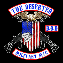 THE DESERTED; MILITARY M/C; D.O.D.; DEFENDERS OF FREEDOM; FOR ALL WHO SERVED logo