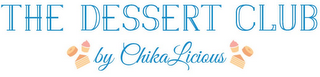 THE DESSERT CLUB BY CHIKALICIOUS logo