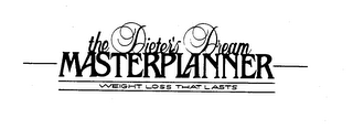 THE DIETER'S DREAM MASTERPLANNER WEIGHT LOSS THAT LASTS logo