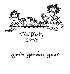 THE DIRTY GIRLS GIRLIE GARDEN GEAR logo