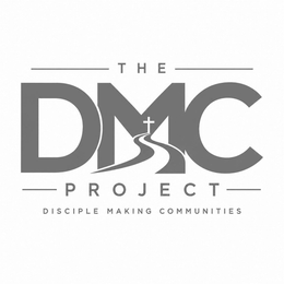THE DMC PROJECT DISCIPLE MAKING COMMUNITIES logo