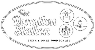 THE DONATION STATION FRESH & LOCAL FOODFOR ALL logo
