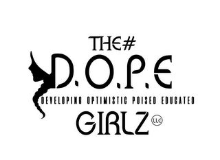 THE# D.O.P.E GIRLZ LLC DEVELOPING OPTIMISTIC POISED EDUCATED logo
