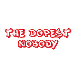 THE DOPEST NOBODY logo
