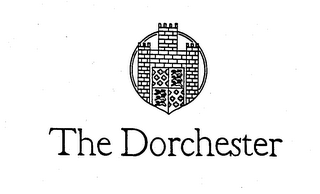 THE DORCHESTER