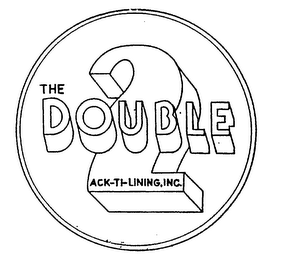 THE DOUBLE 2 ACK-TI-LINING, INC. logo