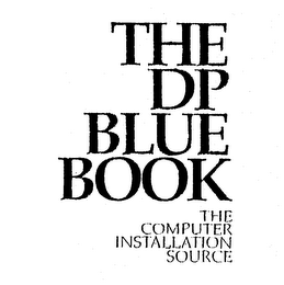THE DP BLUE BOOK THE COMPUTER INSTALLATION SOURCE logo