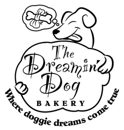 THE DREAMIN' DOG BAKERY WHERE DOGGIE DREAMS COME TRUE logo