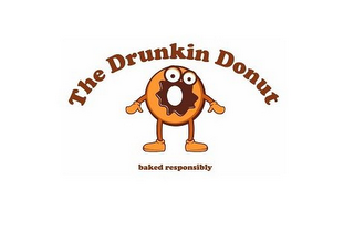 THE DRUNKIN DONUT BAKED RESPONSIBLY logo