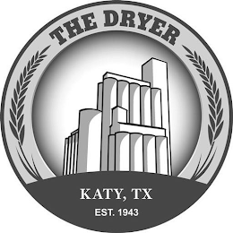 THE DRYER KATY, TX EST 1943 logo