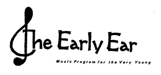 THE EARLY EAR MUSIC PROGRAM FOR THE VERY YOUNG logo
