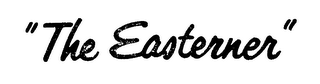 "THE EASTERNER" logo
