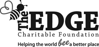 THE EDGE CHARITABLE FOUNDATION HELPING THE WORLD BEE A BETTER PLACE logo