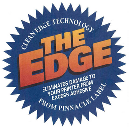 THE EDGE CLEAN EDGE TECHNOLOGY FROM PINNACLE LABEL ELIMINATES DAMAGE TO YOUR PRINTER FROM EXCESS ADHESIVE logo