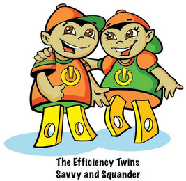 THE EFFICIENCY TWINS SAVVY AND SQUANDER logo