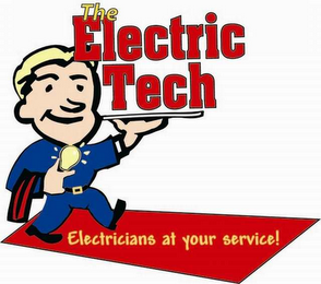THE ELECTRIC TECH ELECTRICIANS AT YOUR SERVICE! logo