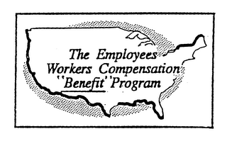 THE EMPLOYEES WORKERS COMPENSATION "BENEFIT" PROGRAM