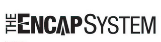 THE ENCAP SYSTEM logo