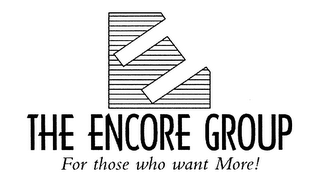 THE ENCORE GROUP FOR THOSE WHO WANT MORE! logo