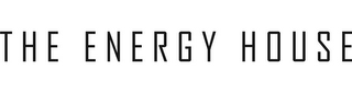 THE ENERGY HOUSE logo