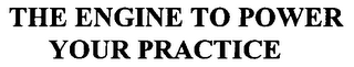 THE ENGINE TO POWER YOUR PRACTICE logo