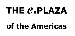 THE E.PLAZA OF THE AMERICAS logo