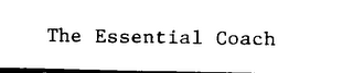 THE ESSENTIAL COACH logo