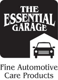 THE ESSENTIAL GARAGE FINE AUTOMOTIVE CARE PRODUCTS logo