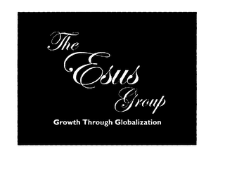 THE ESUS GROUP GROWTH THROUGH GLOBALIZATION logo