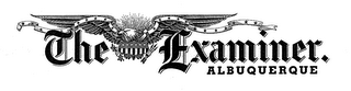 THE EXAMINER. ALBUQUERQUE
